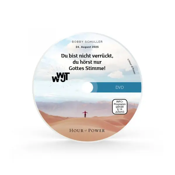 DVD vom 24.08.2025: WWJT – Du bist nicht verrückt, du hörst nur Gottes Stimme!