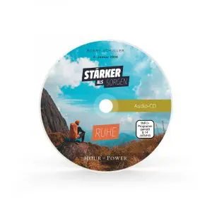 Audio CD vom 04.01.2026: Stärker als Sorgen: Ruhe