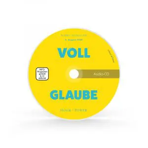 Audio CD vom 30.08.2026: VOLL GLAUBE