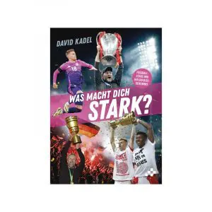 David Kadel - Was macht dich stark?