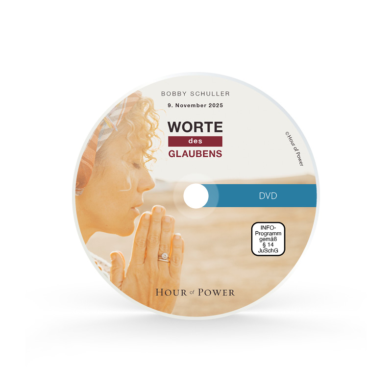DVD vom 09.11.2025: Worte des Glaubens!