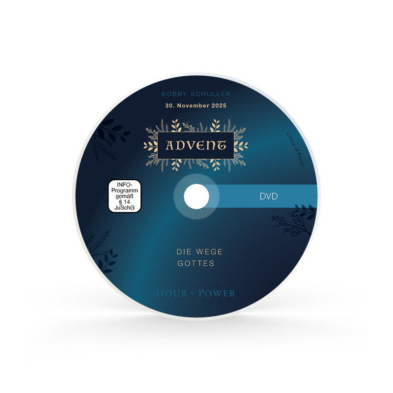 DVD vom 07.12.2025: Advent: Die Wege Gottes!